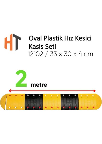 Oval Plastik Hız Kesici Kasis Seti 2 Metre