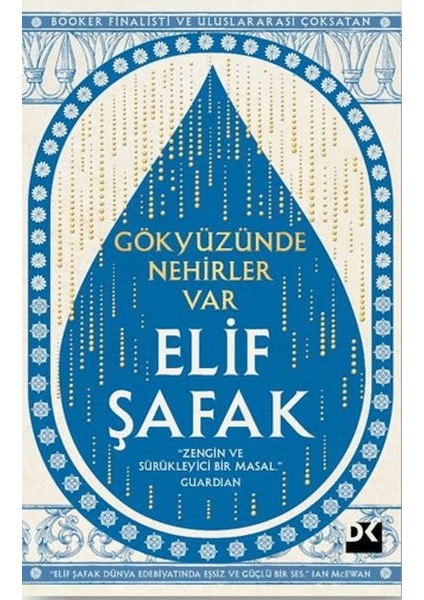 Gökyüzünde Nehirler Var - Elif Şafak