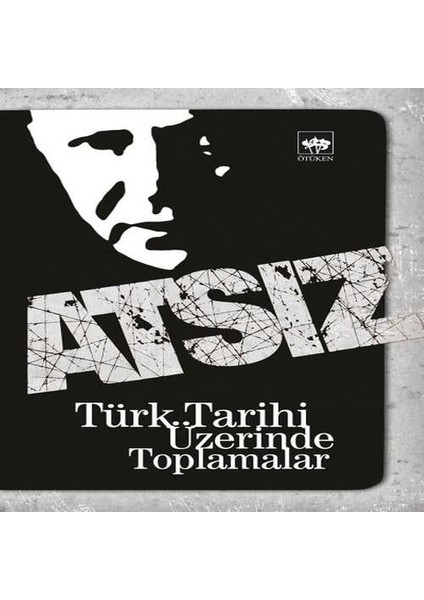 Türk Tarihi Üzerinde Toplamalar