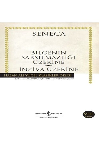 Bilgenin Sarsılmazlığı Üzerine – Inziva Üzerine -Hasan Ali Yücel Klasikleri