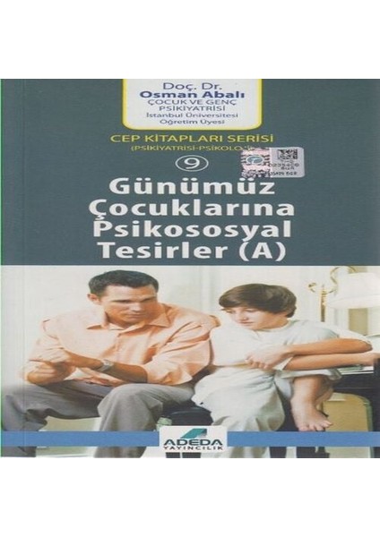 Günümüz Çocuklarına Psikososyal Tesirler