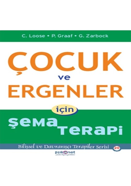 Çocuk ve Ergenler Için Şema Terapi