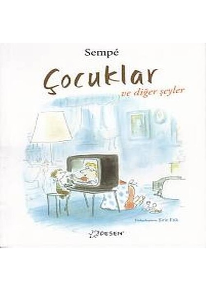 Çocuklar ve Diğer Şeyler