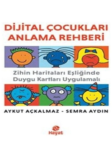 Dijital Çocukları Anlama Rehberi