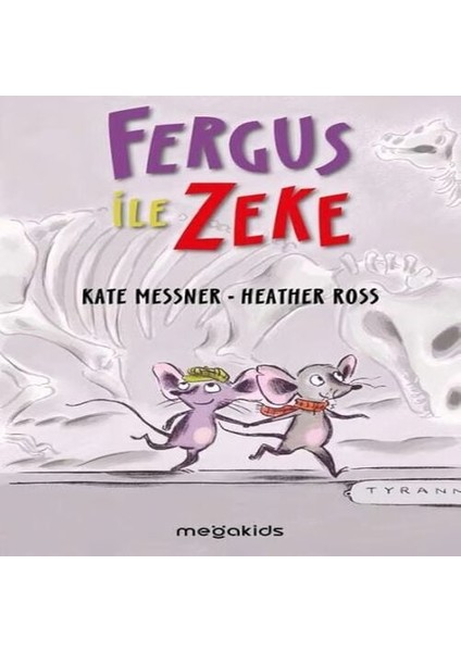 Fergus ile Zeke
