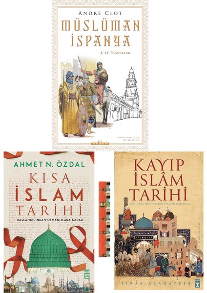 Müslüman Ispanya, Kayıp Islam Tarihi, Kısa Islam Tarihi ​(3 Nitelikli Tarih Kitabı)