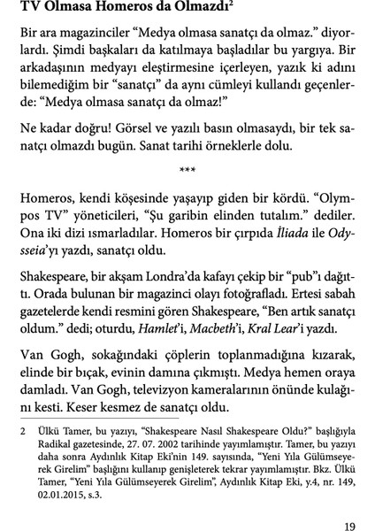 Sanatın Ve Edebiyatın Dayanılmaz Hafifliği - Ülkü Tamer