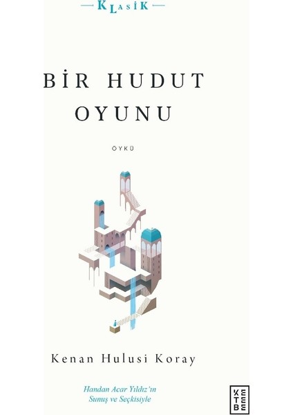 Birhudut Oyunu - Kenan Hulusi Koray