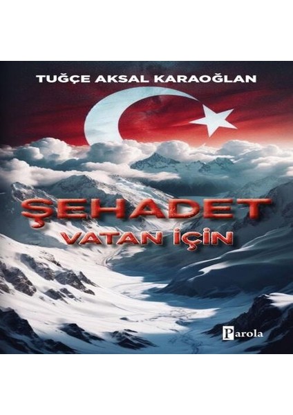 Şehadet – Vatan Için