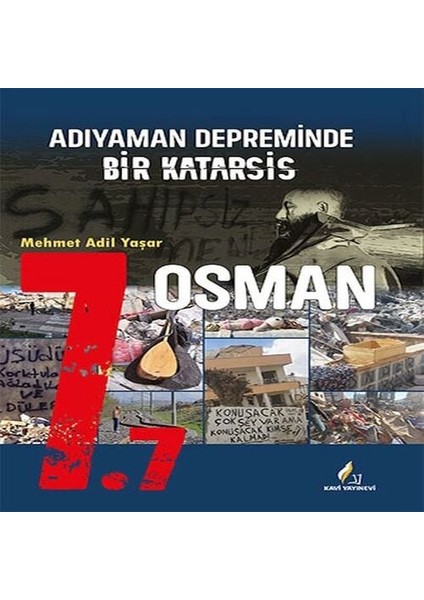 7.7 Adıyaman Depreminde Bir Katarsis