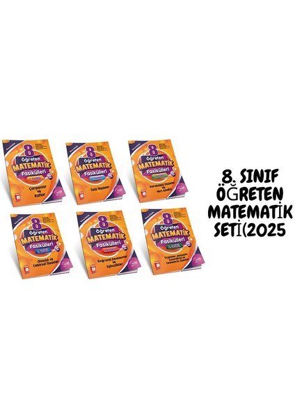 8. Sınıf Öğreten Matematik SETİ2025(6 Kitap)