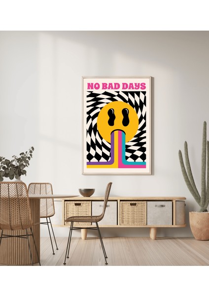 No Bad Days | Retro & Pozitif Enerji Posteri/çerçevesiz - 50X70 modelleri