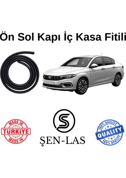 Fiat Egea Sedan Şen-Las Sol Ön Kapı Fitili ŞL17902