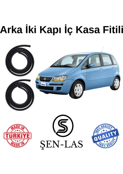 Fiat Idea Şen-Las Arka Iki Kapı Fitili ŞL17707