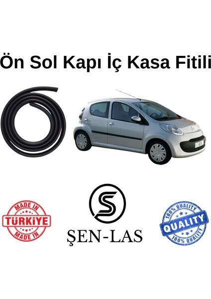 Citroen C1 Şen-Las Sol Ön Kapı Fitili ŞL16102