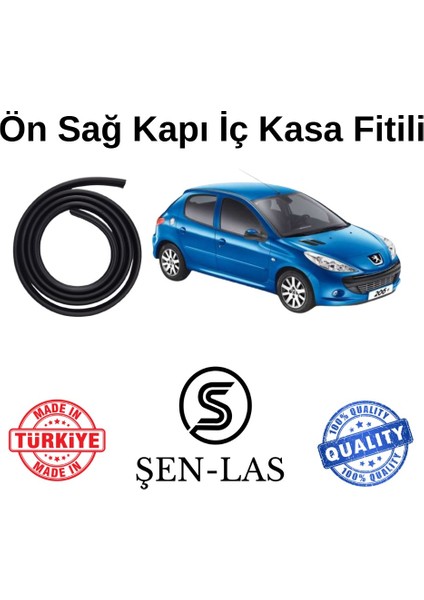 Peugeot 206+ Şen-Las Sağ Ön Kapı Fitili ŞL14201