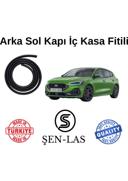 Ford Focus St (4.nesil) Şen-Las Sol Arka Kapı Fitili ŞL12704