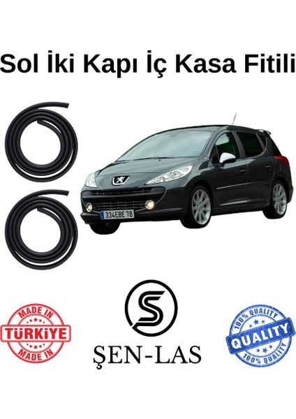Peugeot 207 Station Wagon Şen-Las Sol Ön ve Arka Fitili ŞL14408