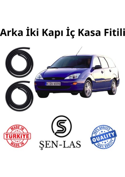 Ford Focus Station Wagon (1.nesil) Şen-Las Arka Iki Kapı Fitili ŞL10807