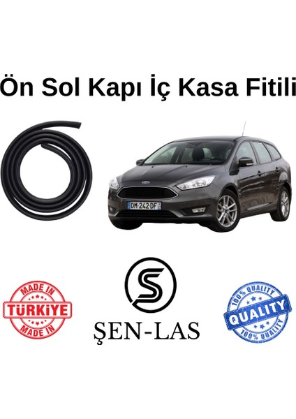 Ford Focus Station Wagon (3.nesil) Şen-Las Sol Ön Kapı Fitili ŞL12002