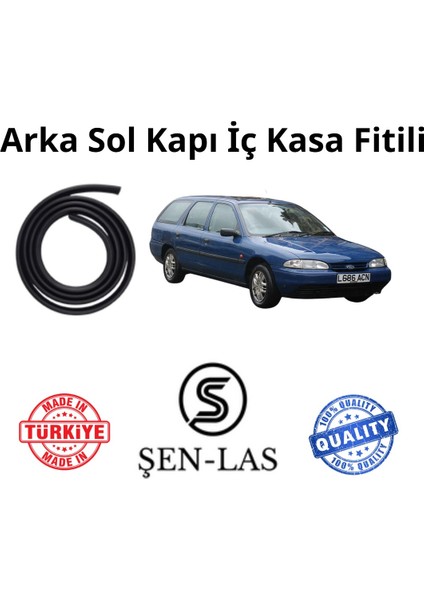Ford Mondeo Station Wagon (1.nesil) Şen-Las Sol Arka Kapı Fitili ŞL9804