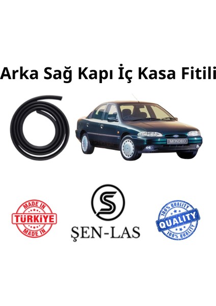 Ford Mondeo (1.nesil) Şen-Las Sağ Arka Kapı Fitili ŞL9703