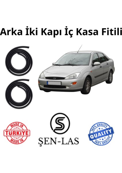 Ford Focus Sedan (1.nesil) Şen-Las Arka Iki Kapı Fitili ŞL10707
