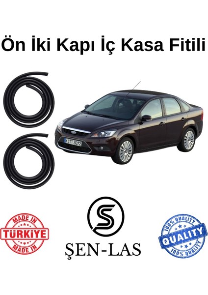 Ford Focus Sedan (2.nesil) Şen-Las Ön Iki Kapı Fitili ŞL11306
