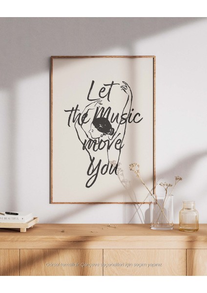Let The Music Move You – Minimal Çizim & Tipografi Poster modelleri