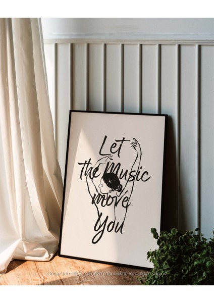 Let The Music Move You – Minimal Çizim & Tipografi Poster indirimleri