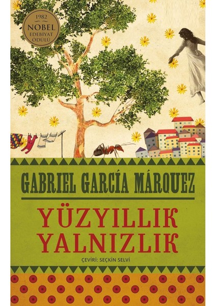 Yüzyıllık Yalnızlık - Gabriel Garcia Marquez | Öne Çıkanlar indirimleri
