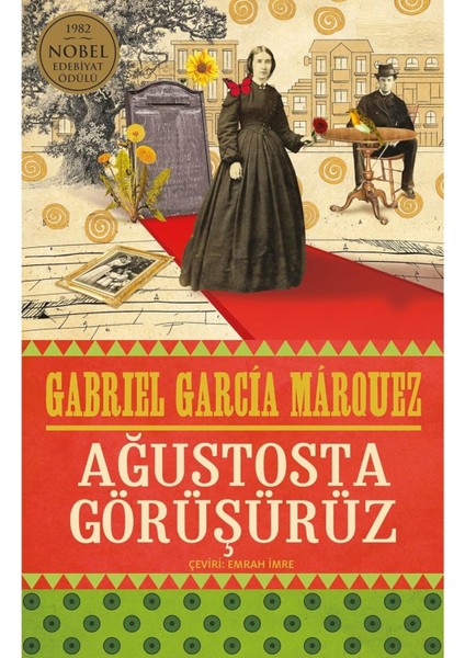 Ağustosta Görüşürüz - Gabriel Garcia Marquez | Öne Çıkanlar