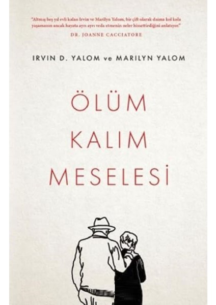 Ölüm Kalım Meselesi - Irvin D. Yalom | Öne Çıkanlar fiyatları