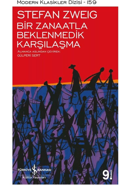 Bir Zanaatla Beklenmedik Karşılaşma - Stefan Zweig | Öne Çıkanlar