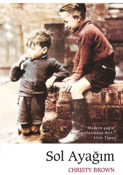 Sol Ayağım - Christy Brown | Öne Çıkanlar indirimleri