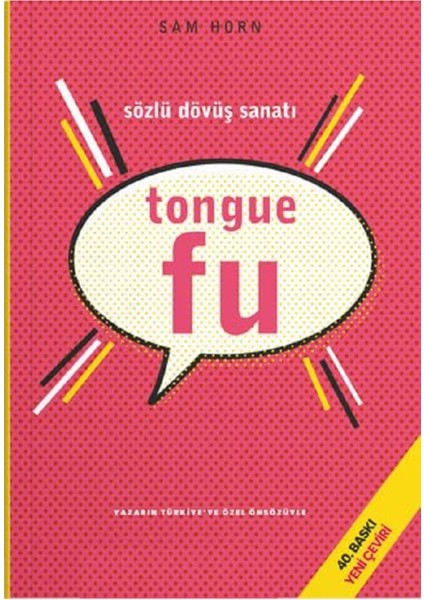 Tongue Fu Sözlü Dövüş Sanatı - Sam Horn | Öne Çıkanlar fiyatları