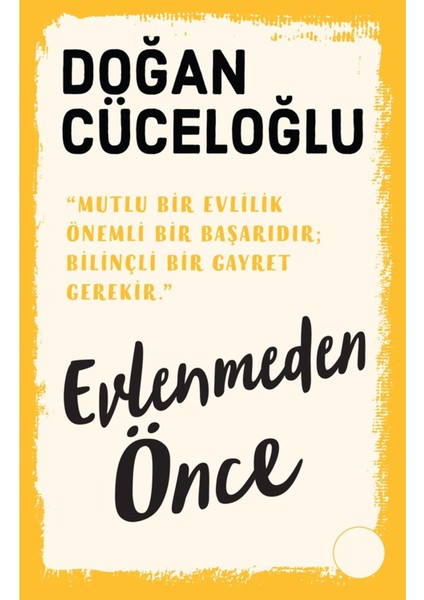 Evlenmeden Önce - Doğan Cüceloğlu | Öne Çıkanlar fiyatları