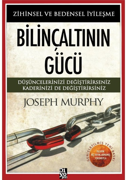 Bilinçaltının Gücü: Genişletilmiş Yeni Baskı - Joseph Murphy | Öne Çıkanlar modelleri