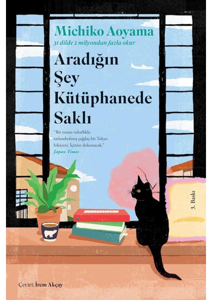 Aradığın Şey Kütüphanede Saklı - Michiko Aoyama / 31 Dilde 2 Milyondan Fazla Okur | Öne Çıkanlar