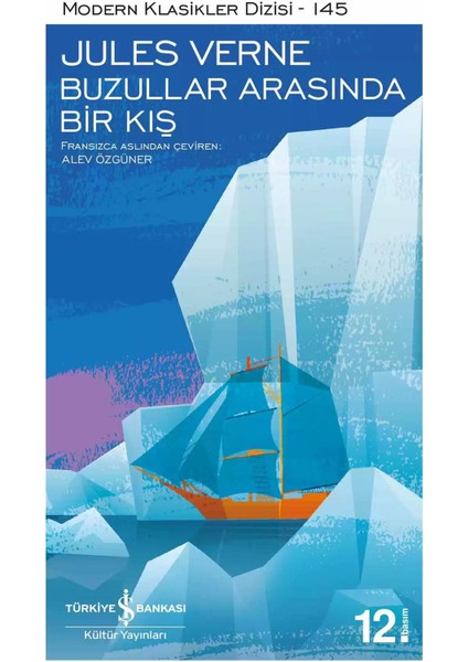 Buzullar Arasında Bir Kış - Jules Verne | Öne Çıkanlar
