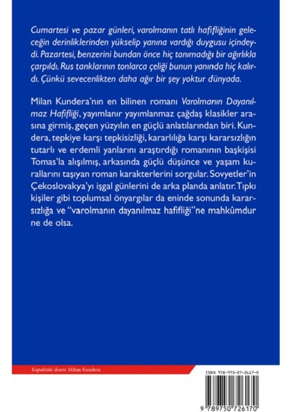 Varolmanın Dayanılmaz Hafifliği - Milan Kundera | Öne Çıkanlar fiyatları