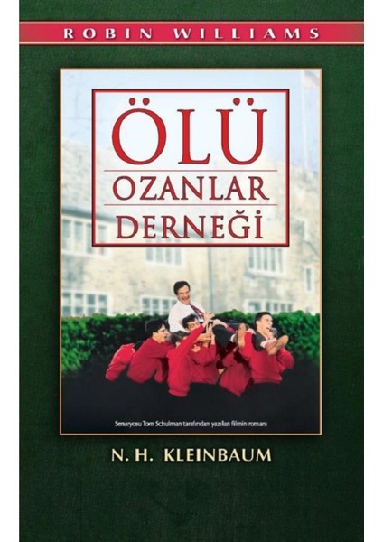 Ölü Ozanlar Derneği - N .h. Kleinbaum | Öne Çıkanlar modelleri
