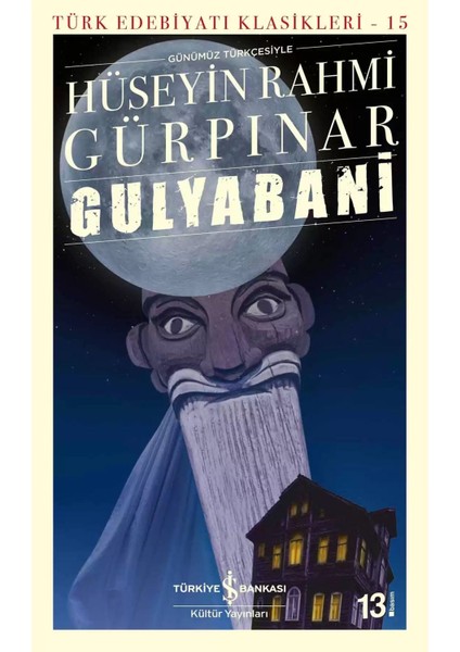 Gulyabani - Hüseyin Rahmi Gürpınar | Öne Çıkanlar fiyatları
