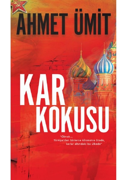 Kar Kokusu - Ahmet Ümit | Öne Çıkanlar fiyatları