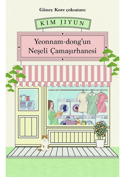 Yeonnam-Dong'un Neşeli Çamaşırhanesi - Kim Jiyun | Öne Çıkanlar