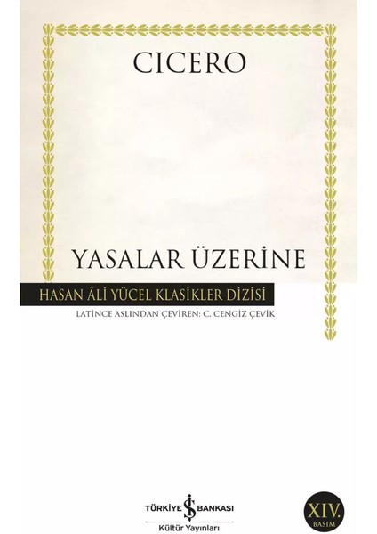 Yasalar Üzerine - Cicero | Öne Çıkanlar