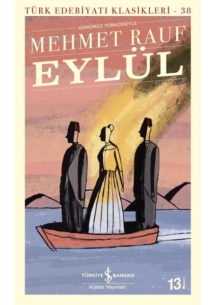 Eylül - Mehmet Rauf | Öne Çıkanlar