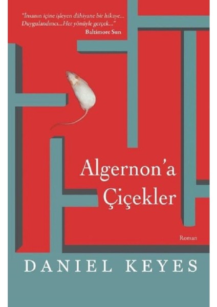 Algernon'a Çiçekler - Daniel Keyes | Öne Çıkanlar