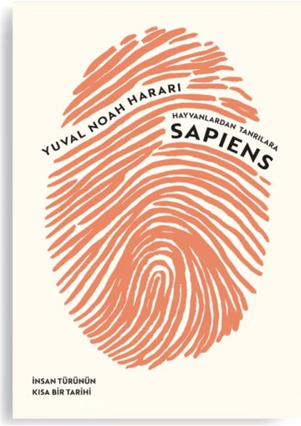 Hayvanlardan Tanrilara Sapiens: Insan Türünün Kısa Bir Tarihi - Yuval Noah Harari | Öne Çıkanlar fiyatları