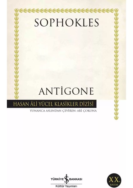 Antigone - Sophokles | Öne Çıkanlar